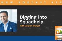 Unearthing Squadhelp: A DNW Podcast Deep Dive