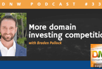 Braden Pollock Unpacks the Intensifying Domain Market