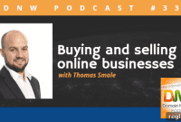 Website Flipping Unpacked Buying and Selling Online Businesses DNW Podcast 337