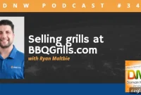 Grilling Up Sales at BBQGrills.com: DNW Podcast 346