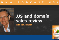 DNW Podcast 347 US and Domain Sales Roundup