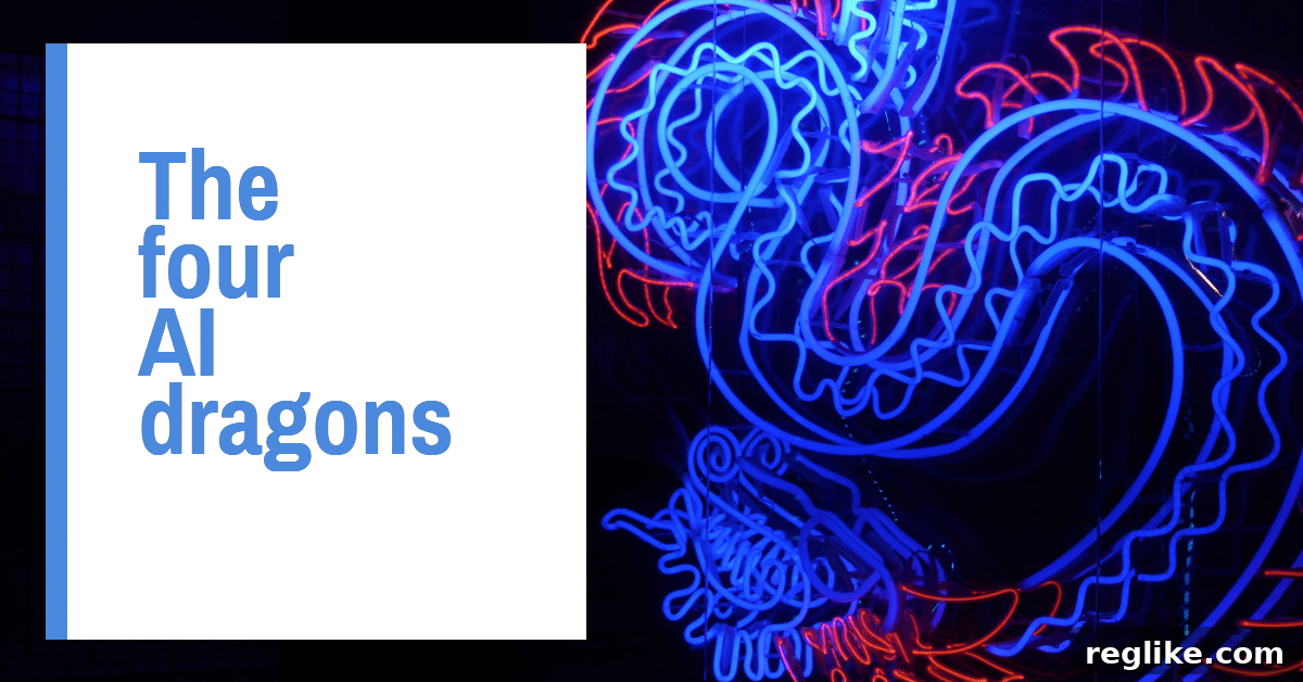 Four AI Dragons Domain Choices What They Reveal 2 Picture of a neon dragon and the words "the four AI dragons"