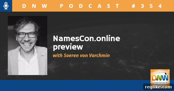 Picture of Soeren von Varchmin with the words "Namescon.online preview" and "DNW Podcast #354"