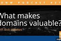 Unlocking Domain Value – DNW Podcast #379