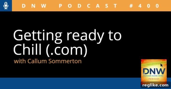 Getting Ready to Chill - DNW Podcast #400 2 The words "Getting ready to chill (.com) on a black background and "DNW Podcast #400"