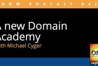 A Fresh Take on Domain Academies: DNW Podcast Episode 424