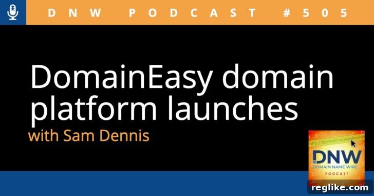 DomainEasy Launches New Domain Sales Platform 2 Domain Name Wire Podcast graphic with title 'DomainEasy domain platform launches'