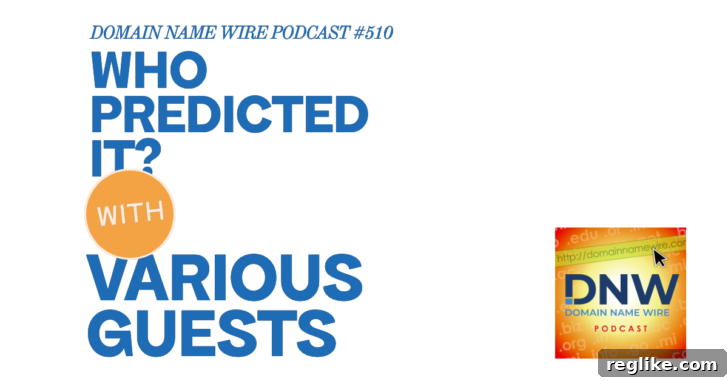 Who Called It DNW Podcast 510 2 Graphic for podcast with the words "Who predicted it?"