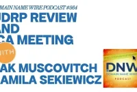 UDRP Insights and the ICA Meeting: DNW Podcast Episode 564