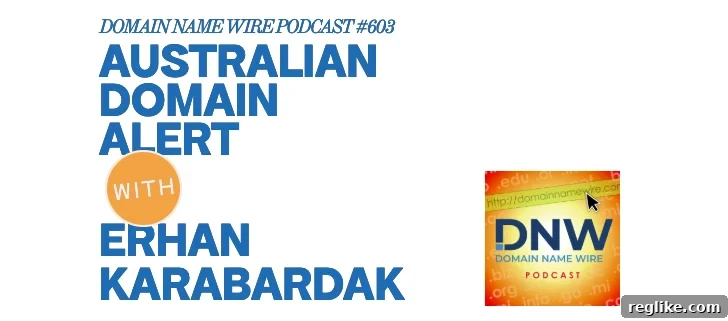 Australian Domain Alert: DNW Podcast 603 2 img 85444 1